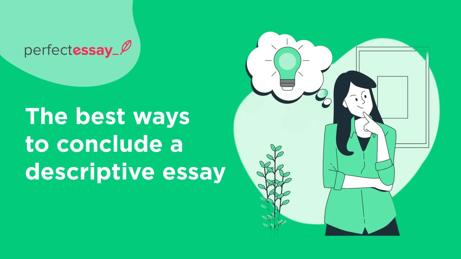 how to conclude a descriptive essay